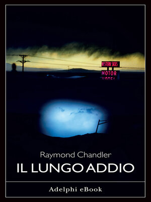 cover image of Il lungo addio